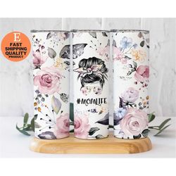 floral tumbler for moms - stay refreshed and stylish!, mom life floral tumbler - perfect for busy moms!, mom life tumble