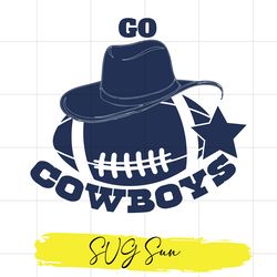 go cowboys svg files, sport svg, cowboys football svg, american football team svg, cowboys fan svg, cowboys svg
