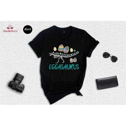 eggasaurus t-shirt, dinosaur easter shirt, boys' easter tee, easter gift, cute birthday shirt, happy easter day gift