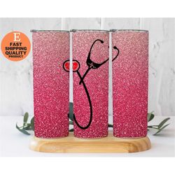 sparkling pink nurse tumbler, nurse appreciation gift, stethoscope glitter tumbler, nurse graduation gift