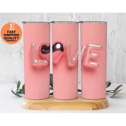 20 oz pink tumbler to sip on with love , adorable pink tumbler with love writing, pink love tumbler - a gift of love and