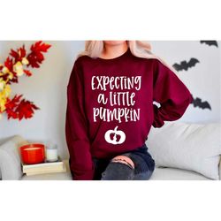 expecting pregnancy shirt,fall pregnancy sweatshirt pregnancy announcement shirt, fall maternity shirt, thanksgiving pre