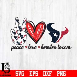 peace love houston texans svg, digital download