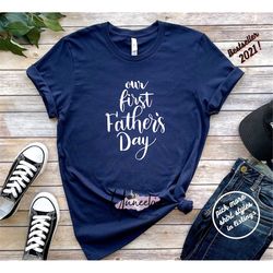 our first father's day, father's day dad and me t-shirt, father's day gift, dady and me matching shirts, gift for him, d