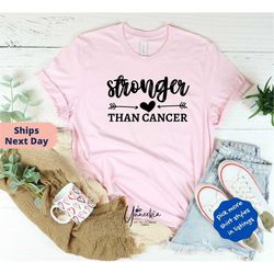 cancer group shirt, cancer survivor shirt, cancer warrior shirt, cancer awareness tee, stronger than cancer, cancer tee,