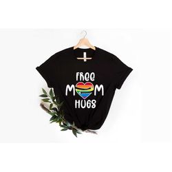 free mom hugs t-shirt, rainbow gay pride t-shirt, rainbow heart shirt, lgbt mom shirt, lgbtq mom shirt, cool proud mom s