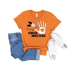 every child matters shirt, orange day shirt, indigenous awareness, equality shirt, orange day gift, every child matters