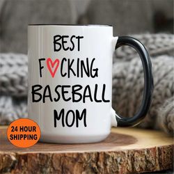 personalized baseball mom, funny baseball mom gift, baseball mom cup, best fucking baseball mom, baseball mom mug, baseb