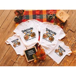 thanksgiving crew shirt, family food tradition, family matching shirt, thanksgiving dinner shirt, thanksgiving family sh