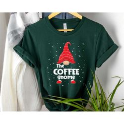 the coffee gnome shirt, christmas gnomes shirt, gnome shirt, cute gnome shirt, coffee lover shirt, merry christmas shirt