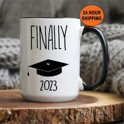 Personalized Graduation Gift, Finally Graduation Mug, Funny Grad Gift, Gift for Graduation, Funny Grad Coffee Cup, Gradu