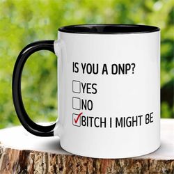 dnp gifts, dnp graduation mug, nurse mug, nurse coffee mug, gift for nurse, dnp graduation gift, doctor of nursing pract