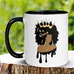 african american mug, black girl magic, black queen mug, black girl mug, black woman coffee mug, queen mug, african mugs