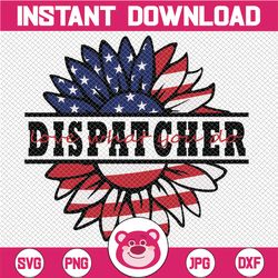 Dispatcher Love What You Do American Flag Sunflower SVG Preschool Teacher Sunflower svg 4th of July Patriotic Distressed