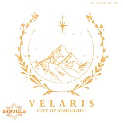 velaris city of starlight acotar best svg cutting digital files