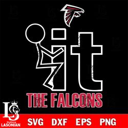 it the atlanta falcons svg, digital download