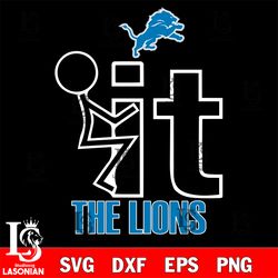 it the detroit lions svg, digital download