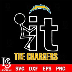 it the los angeles chargers svg, digital download