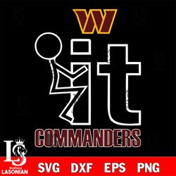 it the wasington commanders svg, digital download