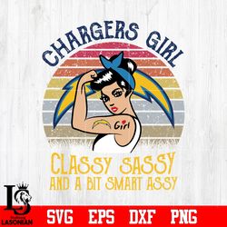los angeles chargers girl classy sassy and a bit smart assy nfl svg, digital download