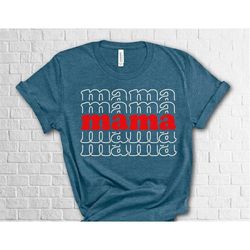 mama shirt for mothers day gift, mama gift, shirt for babyshower, new mom gift, pregnancy announcement, shirt for mom, m