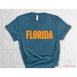florida shirt, florida tee, florida state shirt, moving to florida shirt, sunshine state shirt, florida vacation shirt,