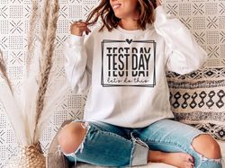 test day svg png, lets do this svg, school test day svg, school shirt svg, graduation