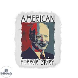 american horror story joe biden funny anti biden png