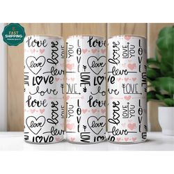 love arrow tumbler for girl, love tumbler gift for valentine day, love tumbler cup with straw, daily affirmations gift f