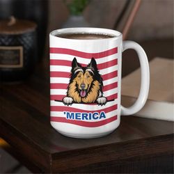 Collie 'merica Coffee Mug, Rough Collie Gifts For Women, Mothers Day Gift From Dogs, Maga Coffee Cup, Rough Collie Dad,