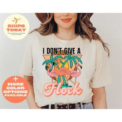 let's flocking party i'm getting flocking married shirt, i don't give a flock shirt, flamingo bachelorette party shirts,