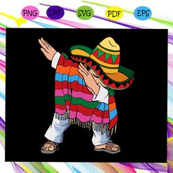 dabbing mexican poncho cinco de mayo, cinco de mayo, cinco de mayo gifts, cinco de mayo shirt, funny dabbing, funny mexi