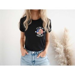 it's time we circle back t-shirt, political shirt, republican gift tee, support trump shirt,trump 2024 shirt,trump shirt