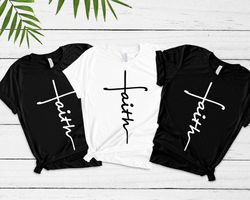 faith shirt, faith cross shirt, christian gift, faith gift, christian shirts , love a