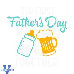 our first fathers day father and baby svg graphic design files