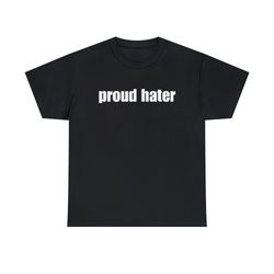 proud hater tee