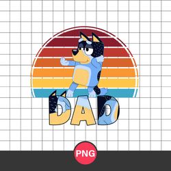 dad bluey png, bluey dad png, bandit dad png, bluey father's day digital file