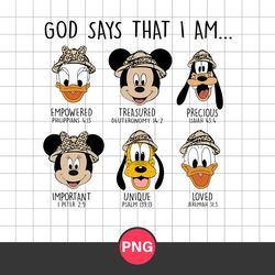 god says that i am disney png, mickey and friends png, animal kingdom png, family vacation png digital file