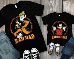 retro 90s goofy and max rad dad rad like dad sh