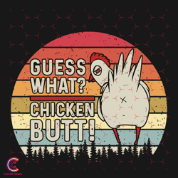 guess what chicken butt svg, trending svg, chicken