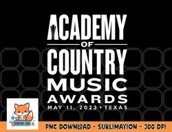 academy of country music awards - may 11 png, digital download copy