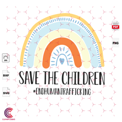 save the children, human trafficking svg, rainbow,