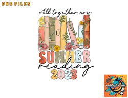 all together now summer reading 2023 library books png, digital download copy