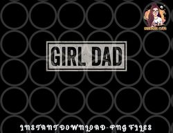 mens girl dad shirt men proud father of girls fathers day vintage png, digital download copy