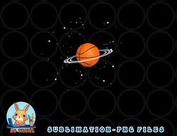 basketball lovers basketball player space funny png, digital download copy