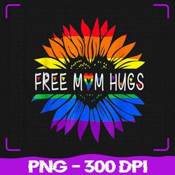 free mom hugs png, gay pride lgbt png, daisy rainbow flower hippie png, lgbt png, sublimation, png files, sublimation