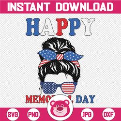 happy memorial day 4th of july mes-sy b-un american flag svg, american patriotic mes-sy b-un hair sunglasses svg, instan