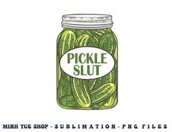 pickle slut who loves pickles apaprel pullover hoodie copy