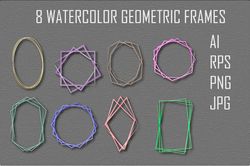 8 watercolor geometric frames.