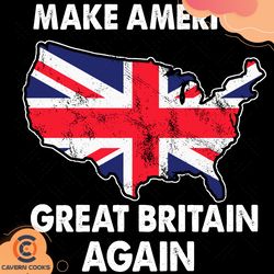 make america great britain again svg td21050